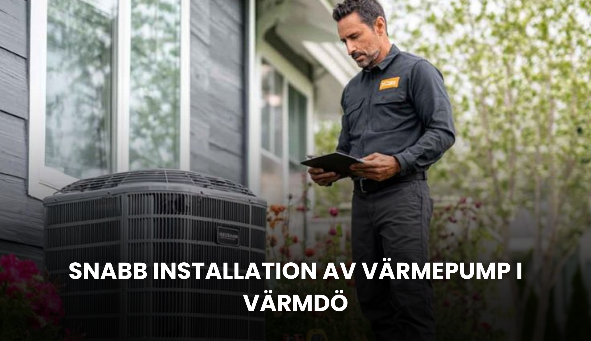 Snabb installation av värmepump i Värmdö | stockholmvrmepump